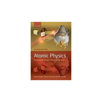Atomic physics - Budker, Dmitry (Department of Physics, University of California, Berkeley) a Kimball, Derek (Department of Physics, California State University) a DeMille, David (Department of Physics, Yale University)