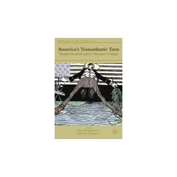 Učebnice America's Transatlantic Turn