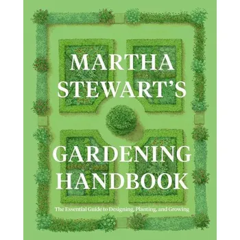 Kniha Martha Stewart's Gardening Handbook - Martha Stewart