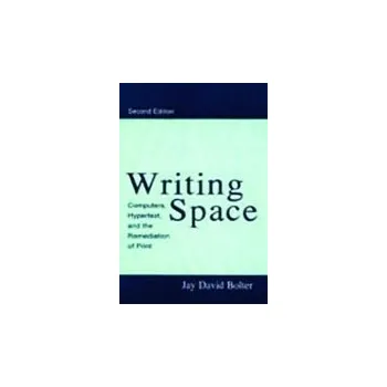 Kniha Writing Space - Bolter, Jay David
