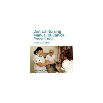 District Nursing Manual of Clinical Procedures