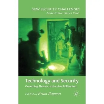 Kniha Technology and Security - Rappert, Brian