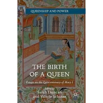 Populárně naučná literatura pro dospělé Birth of a Queen