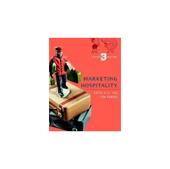 Marketing Hospitality - Hsu, Cathy H. C. a Powers, Tom