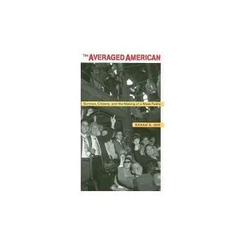 Averaged American - Igo, Sarah E.
