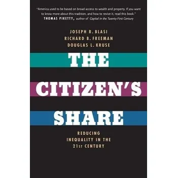 Citizen's Share - Blasi, Joseph R. a Freeman, Richard B. a Kruse, Douglas L.