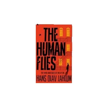 Beletrie pro dospělé Human Flies - Olav Lahlum, Hans