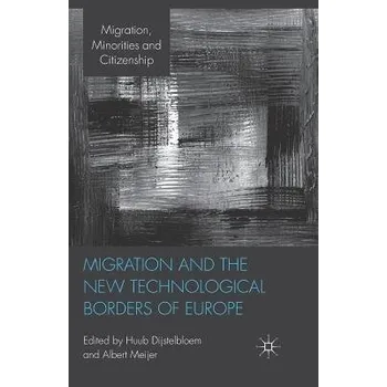Učebnice Migration and the New Technological Borders of Europe