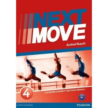 Učebnice Next Move 4 Active Teach - Stannett, Katherine a Beddall, Fiona