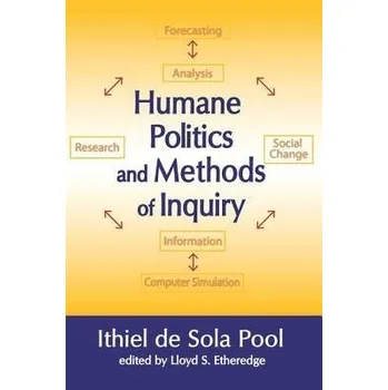 Kniha Humane Politics and Methods of Inquiry