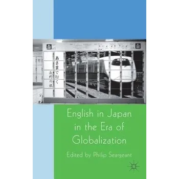 Učebnice English in Japan in the Era of Globalization