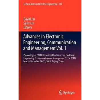 Advances in Electronic Engineering, Communication and Management Vol.1