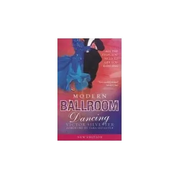 Kniha Modern Ballroom Dancing - Silvester, Victor