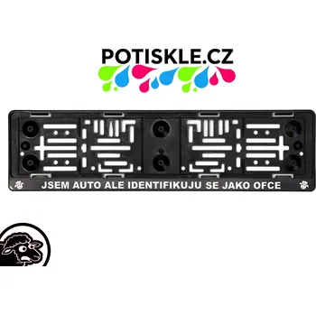 Držák SPZ Podložka pod SPZ - RZ s textem JSEM AUTO ALE IDENTIFIKUJU SE JAKO OFCE
