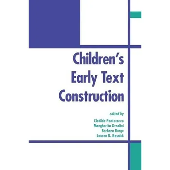 Kniha Children's Early Text Construction