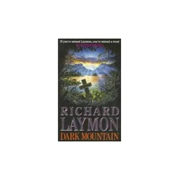 Dark Mountain - Laymon, Richard