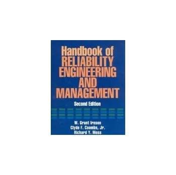 Učebnice Handbook of Reliability Engineering and Management 2/E - Ireson, W. a Coombs, Clyde a Moss, Richard