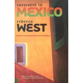 Survivors in Mexico - West, Rebecca