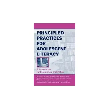 Kniha Principled Practices for Adolescent Literacy - Sturtevant, Elizabeth G. a Boyd, Fenice B. a Brozo, William G. a Hinchman, Kathleen A. a Moore, David W. a Alvermann, Donna E.