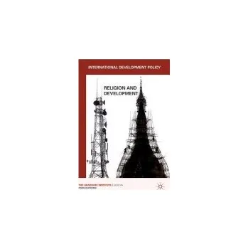 Učebnice International Development Policy: Religion and Development