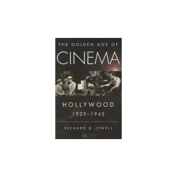 Kniha Golden Age of Cinema - Jewell, Richard