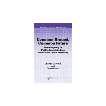 Kniha Common Ground, Common Future - Garofalo, Charles a Geuras, Dean