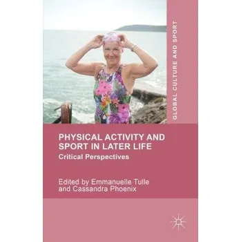 Učebnice Physical Activity and Sport in Later Life