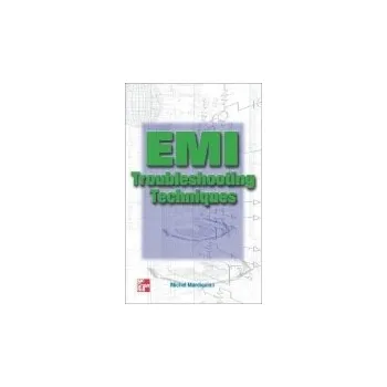 Učebnice EMI Troubleshooting Techniques - Mardiguian, Michel