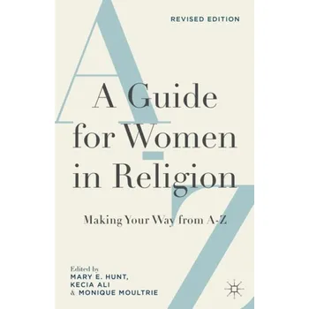 Kniha Guide for Women in Religion, Revised Edition - Moultrie, Monique