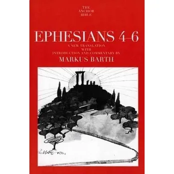 Učebnice Ephesians 4-6 - Barth, Markus