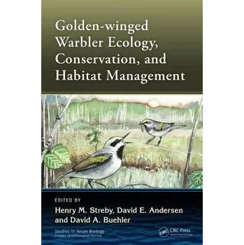 Populárně naučná literatura pro dospělé Golden-winged Warbler Ecology, Conservation, and Habitat Management