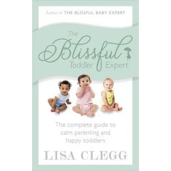 Kniha Blissful Toddler Expert - Clegg, Lisa