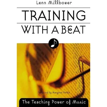 Kniha Training with a Beat - Millbower, Lenn