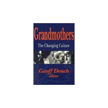 Kniha Grandmothers - Dench, Geoff
