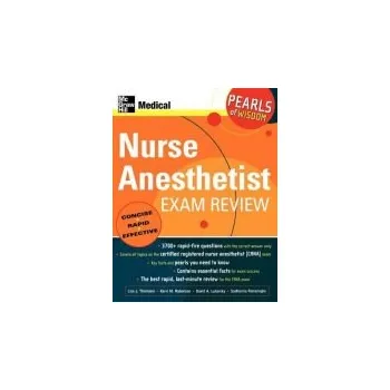 Učebnice Nurse Anesthetist Exam Review: Pearls of Wisdom - Thiemann, Lisa a Wahl, Kerri a Lubarsky, David a Ranasinghe, Sudharma