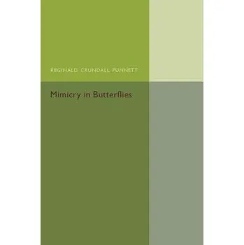 Mimicry in Butterflies - Punnett, Reginald Crundall
