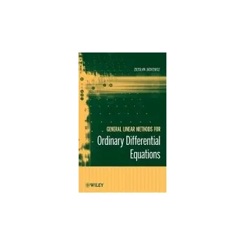 Matematika General Linear Methods for Ordinary Differential Equations - Jackiewicz, Zdzislaw (Arizona State University)