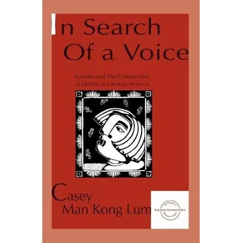 Kniha in Search of A Voice - Lum, Casey M.K.