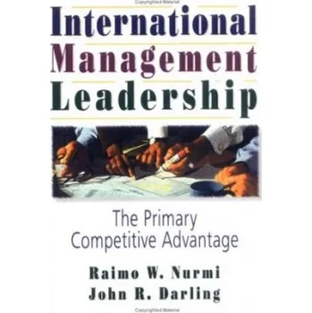 Populárně naučná literatura pro dospělé International Management Leadership - Kaynak, Erdener a Darling, John R
