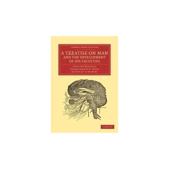 Treatise on Man and the Development of his Faculties - Quetelet, Lambert Adolphe Jacques