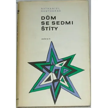 Hawthorne Nathaniel - Dům se sedmi štíty