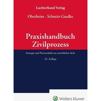 Praxishandbuch Zivilprozess - Oberheim, Rainer