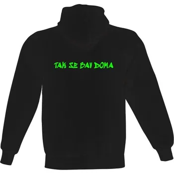 Pánská mikina Pánská mikina s kapucí s potiskem TAK SE BAV DOMA pánské