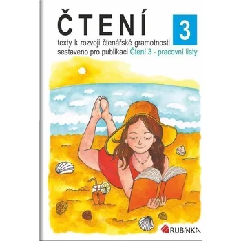 Český jazyk Čtení 3 - texty k rozvoji čtenářské gramotnosti