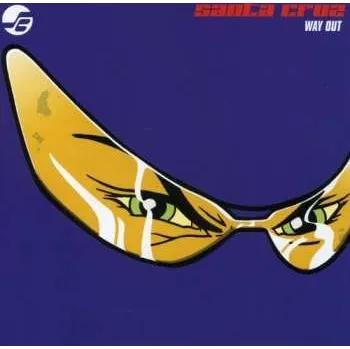 Hudba CD Santa Cruz: Way Out 2006