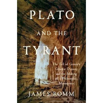 Kniha Plato and the Tyrant - Romm, James