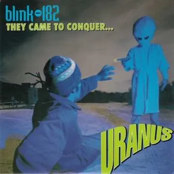 Zahraniční hudba LP Blink-182: They Came To Conquer Uranus 1995