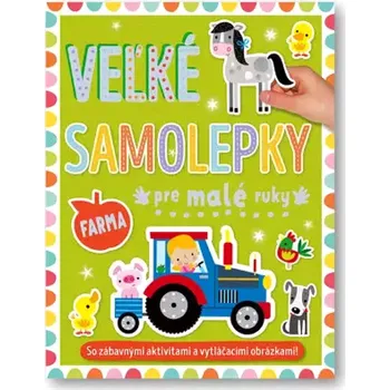 Veľké samolepky pre malé ruky Farma (, 2023)
