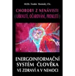 Choroby z nenávisti: Uřknutí, Očarování, Prokletí – Teodor Rosinský