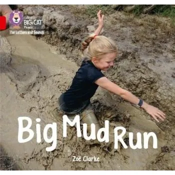 Kniha Big Mud Run - Clarke, Zoe
